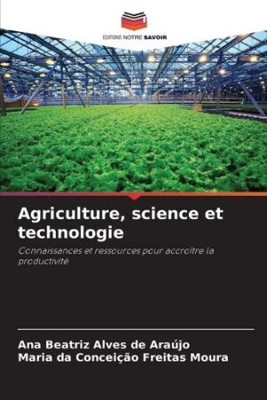 Agriculture, science et technologie