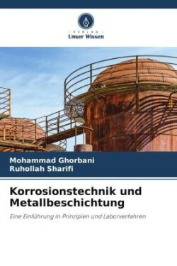 Korrosionstechnik und Metallbeschichtung