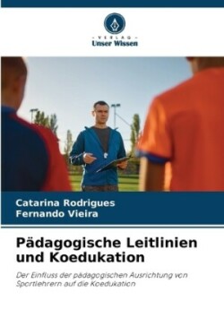 Pädagogische Leitlinien und Koedukation