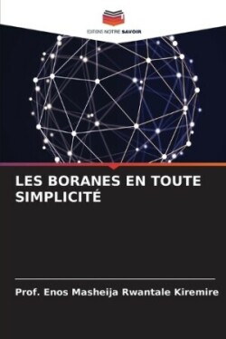 Les Boranes En Toute Simplicité