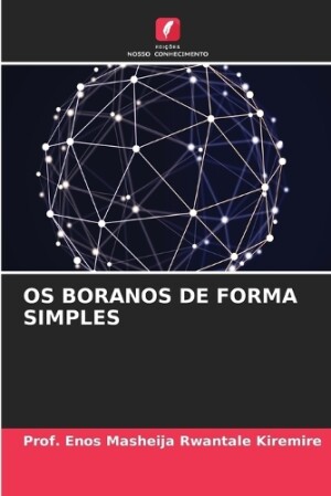 OS Boranos de Forma Simples