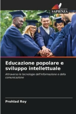 Educazione popolare e sviluppo intellettuale