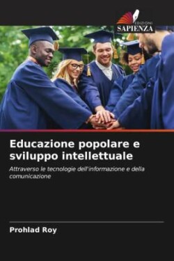 Educazione popolare e sviluppo intellettuale