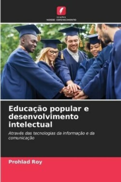 Educação popular e desenvolvimento intelectual