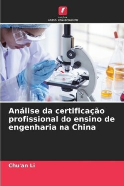 Análise da certificação profissional do ensino de engenharia na China