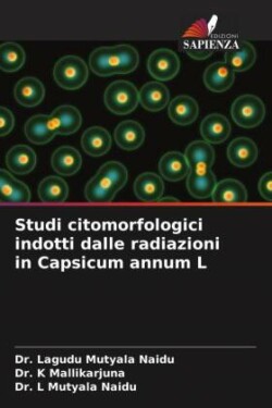 Studi citomorfologici indotti dalle radiazioni in Capsicum annum L