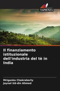 finanziamento istituzionale dell'industria del tè in India