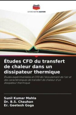 Études CFD du transfert de chaleur dans un dissipateur thermique