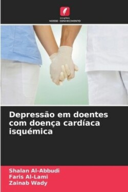 Depressão em doentes com doença cardíaca isquémica