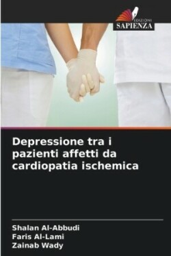 Depressione tra i pazienti affetti da cardiopatia ischemica