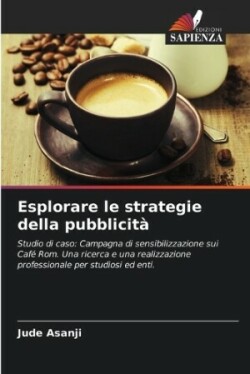 Esplorare le strategie della pubblicità