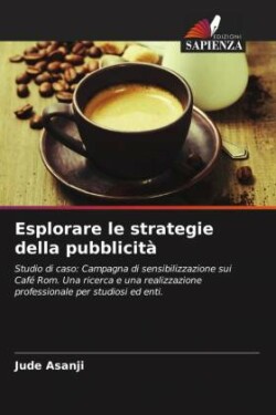 Esplorare le strategie della pubblicità