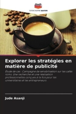 Explorer les stratégies en matière de publicité