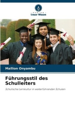 Führungsstil des Schulleiters