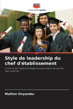 Style de leadership du chef d'établissement