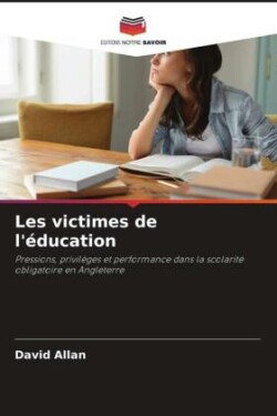 Les victimes de l'éducation