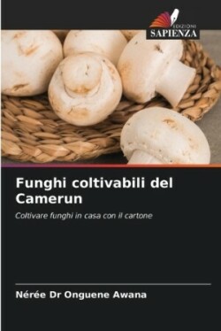 Funghi coltivabili del Camerun