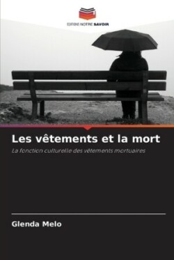 Les vêtements et la mort