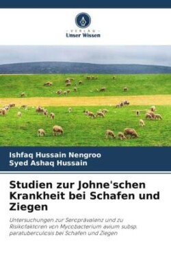 Studien zur Johne'schen Krankheit bei Schafen und Ziegen