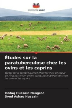 Études sur la paratuberculose chez les ovins et les caprins