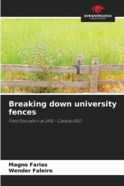 Breaking down university fences