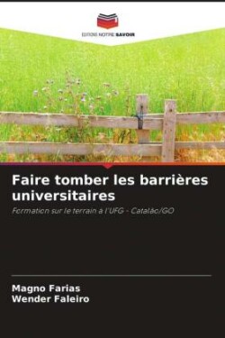 Faire tomber les barrières universitaires