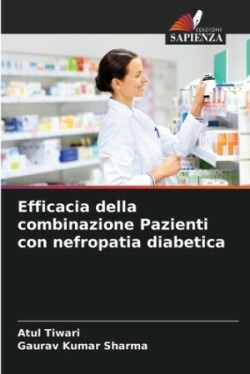 Efficacia della combinazione Pazienti con nefropatia diabetica