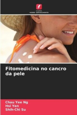 Fitomedicina no cancro da pele