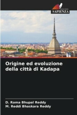 Origine ed evoluzione della città di Kadapa