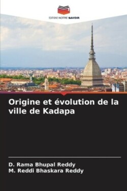 Origine et évolution de la ville de Kadapa