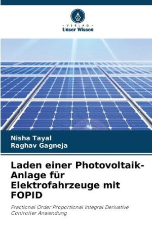 Laden einer Photovoltaik-Anlage für Elektrofahrzeuge mit FOPID