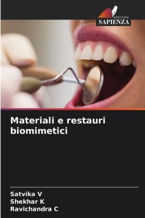 Materiali e restauri biomimetici