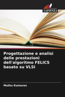 Progettazione e analisi delle prestazioni dell'algoritmo FELICS basato su VLSI