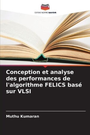 Conception et analyse des performances de l'algorithme FELICS basé sur VLSI