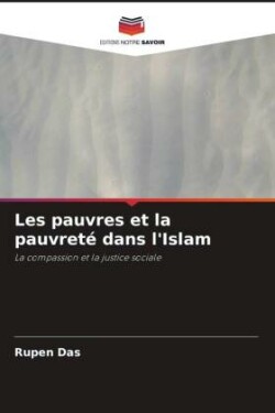 Les pauvres et la pauvreté dans l'Islam