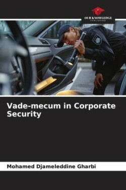 Vade-mecum in Corporate Security