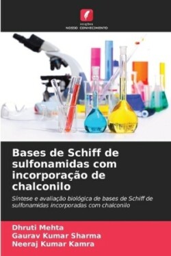 Bases de Schiff de sulfonamidas com incorporação de chalconilo