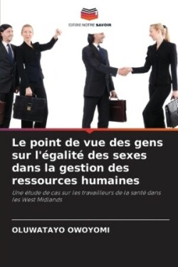 point de vue des gens sur l'égalité des sexes dans la gestion des ressources humaines