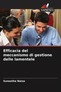 Efficacia del meccanismo di gestione delle lamentele