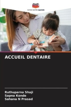 Accueil Dentaire