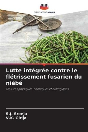 Lutte intégrée contre le flétrissement fusarien du niébé