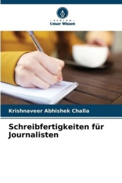 Schreibfertigkeiten für Journalisten