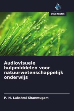 Audiovisuele hulpmiddelen voor natuurwetenschappelijk onderwijs