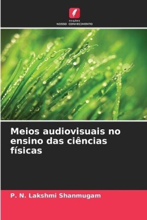 Meios audiovisuais no ensino das ciências físicas