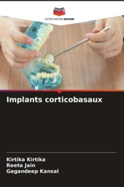 Implants corticobasaux