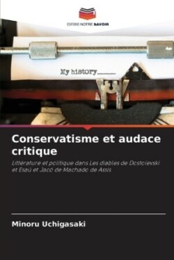 Conservatisme et audace critique