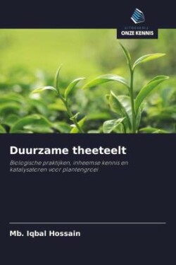 Duurzame theeteelt