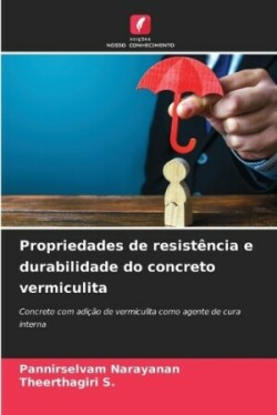 Propriedades de resistência e durabilidade do concreto vermiculita