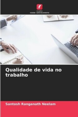 Qualidade de vida no trabalho