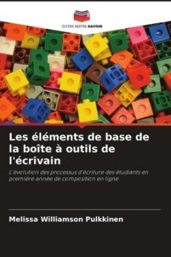 Les éléments de base de la boîte à outils de l'écrivain